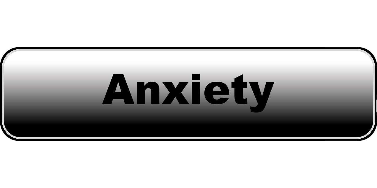 anxiety